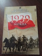 Zwycięskie bitwy Polaków tom 2 Mokra 1939