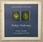 ZAMEK KRÓLEWSKI - POKÓJ ORDEROWY * varsaviana