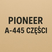 Wzmacniacz Pioneer A-445 części