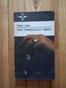książka "Mój śmiertelny wróg" Willa Cather 