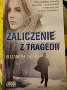 Zaliczenie z tragedii Elizabeth Laban 