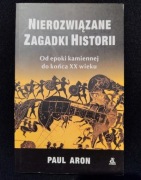 Nierozwiązane zagadki historii Paul Aron