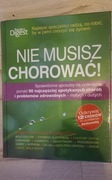 książka  NIE MUSISZ CHOROWAĆ 