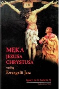 I. de la Pottiere, Męka Jezusa Chrystusa według Ewangelii Jana, 2006.
