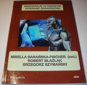 Innowacje w biznesie Barańska-Fischer 2016 Nieczytana