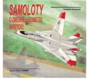  Samoloty o zmiennej geometrii skrzydeł - Ireneusz