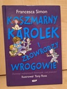 Francesca Simon, Koszmarny Karolek i złowrodzy wrogowie, Kraków 2010