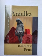 Anielka " Bolesław Prus 