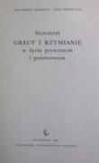Starożytni grecy i rzymianie w życiu prywatnym i państwowym
