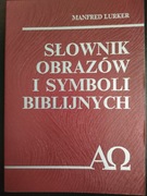 OKAZJA Słownik obrazów i symboli biblijnych Manfred Lurker ZAPRASZAM 