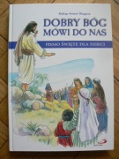 Długosz - Dobry Bóg mówi do nas. Pismo Święte dla dzieci