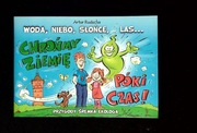 Przygody Śremka Ekologa - Woda, niebo, słońce, las 
