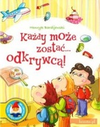 Każdy może zostać... odkrywcą!