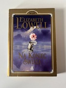Na koniec świata - Elizabeth Lowell