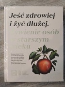 Jeść Zdrowiej i Życ Dłużej LIDL