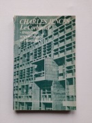 LE CORBUSIER - TRAGIZM WSPÓŁCZESNEJ ARCHITEKTURY Charles Jencks