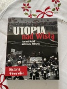  A.Dudek,Z.Zblewski - „Utopia nad Wisłą”