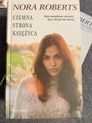 „Ciemna strona księżyca” Nora Roberts
