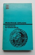 Trucizna królewska Maurice Druon