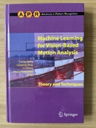 Machine learning for vision-based motion analysis: theory and techniques