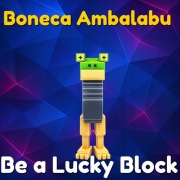 Boneca Ambalabu w Be a Lucky Block | ROBLOX 