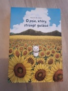 O PSIE KTÓRY STRZEGŁ GWIAZD JEDNOTOMÓWKA