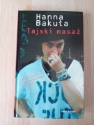 Tajski masaż - Hanna Bakuła 