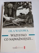 Wszystko, co najważniejsze, Ola Watowa
