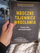 Mroczne tajemnice Wrocławia