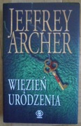 Więzień urodzenia Jeffrey Archer