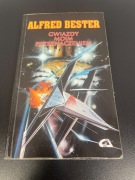 Alfred Bester - Gwiazdy Moim Przeznaczeniem