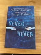 Never never, Collen Hoover, Tarryn Fisher