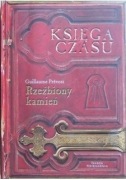 Księga czasu. Rzeźbiony kamień Guillaume Prevost