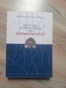 Historia powszechna Średniowiecze Roman Michałowski