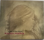 Karen Malka Lady of the forest