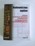 ARKADY Tom 5 Budownictwo ogólne.Stalowe konstrukcje budynków projektowanie