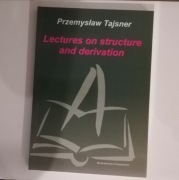 Tajsner Lectures on structure and derivation