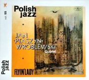 Polish Jazz Vol. 55 Jan PTASZYN WRÓBLEWSKI / FLYIN" LADY