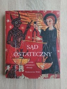 Sąd Ostateczny. Freski, miniatury, obrazy. Nowa.