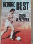 STRZAŁ W PRZERWIE GEORGE BEST