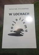 W lochach socjalizmu studziński