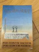 Pod jednym dachem, pod jednym niebem S. Fleszarowa