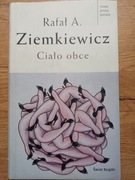 Rafał A. Ziemkiewicz Ciało obce