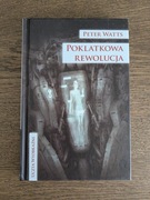 Poklatkowa rewolucja - Peter Watts