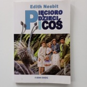 Pięcioro dzieci i coś, Edith Nesbit