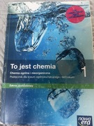To jest chemia 1 chemia ogólna i nieorganiczna podręcz. zakres podstawowy 