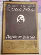 Powrót do gniazda Józef Ignacy Kraszewski 