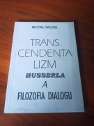 Święcicka Transcendentalizm Husserla a filozofia..