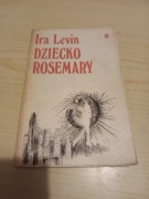Ira Levin - Dziecko Rosemary