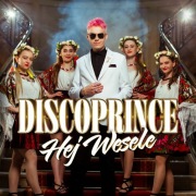 DISCOPRINCE - HEJ WESELE Płyta Album CD Digipack New NOWA